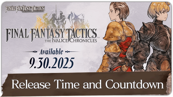 FF Tactics Release Time and Countdown
