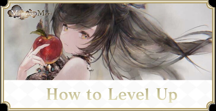 MementoMori Leveling Guide