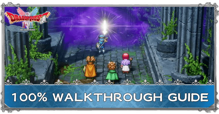 Dragon Quest 2 - 100% Walkthrough Guide
