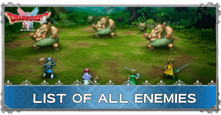 Dragon Quest 2 - List of All Enemies