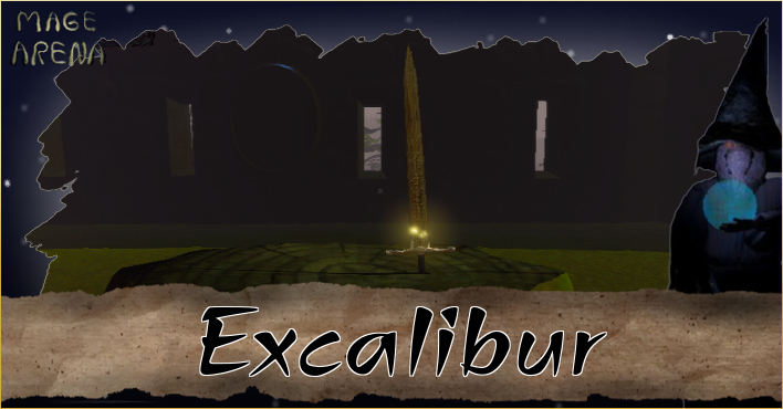 Mage Arena How to Get Excalibur