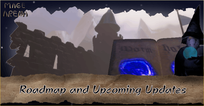 Mage Arena Roadmap and Upcoming Updates