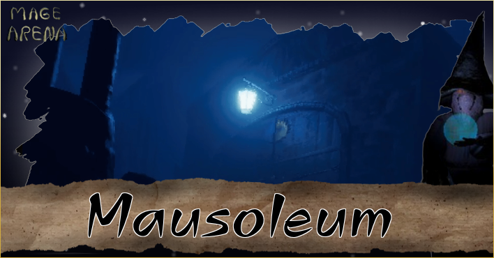 Mage Arena Mausoleum Location Guide