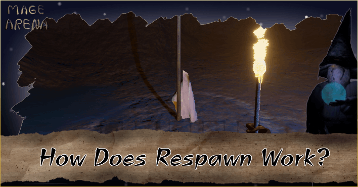 Mage Arena How Does Respawn Work.png