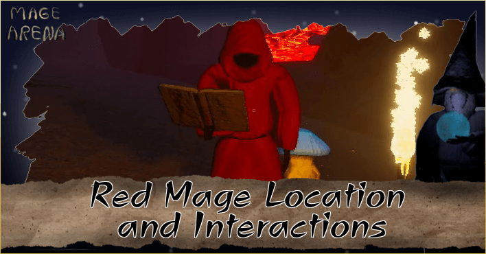 Mage Arena - Red Mage Location and Interactions Banner