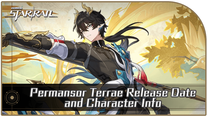 Honkai Star Rail - Dan Heng Permansor Terrae Best Builds and Teams