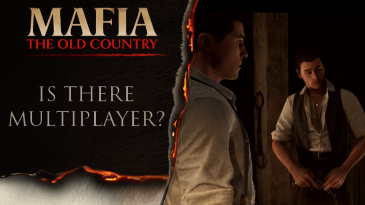 Mafia The Old Country Is There Multiplayer
