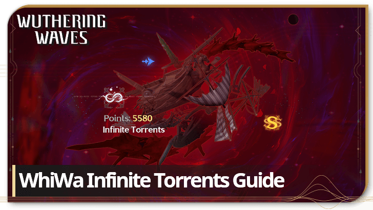 Wuthering Waves - Infinite Torrents Guide