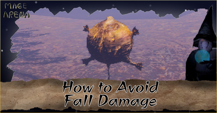 Mage Arena How to Avoid Fall Damage