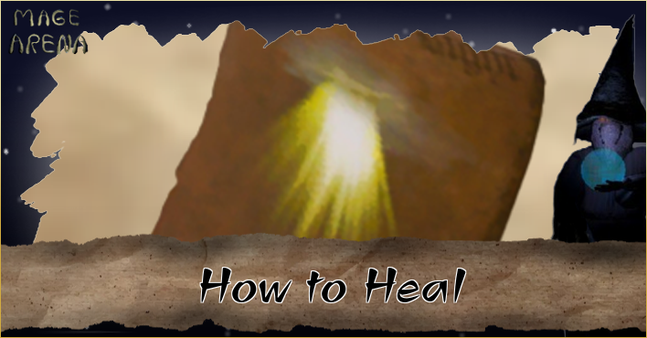 Mage Arena - How to Heal
