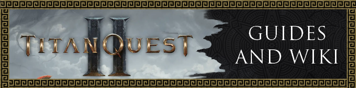 Titan Quest 2 Guides and Wiki Partial