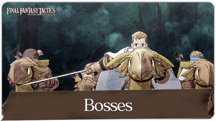 FF Tactics - Bosses