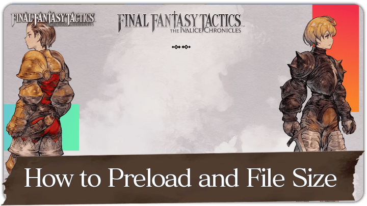 Final Fantasy Tactics - How to Preload