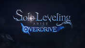 Solo Leveling: ARISE OVERDRIVE News