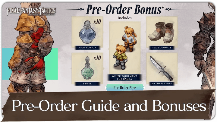 FF Tactics - Pre-Order Guide and Bonuses