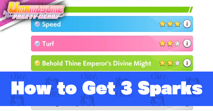 Umamusume - How to Get 3 Sparks
