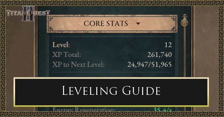 Titan Quest 2 Leveling Guide What is the Max Level