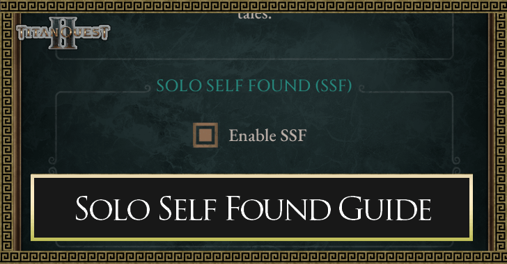 Titan Quest 2 - What Is Solo Self Found (SSF)?