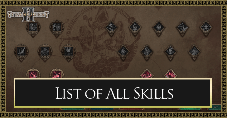 Titan Quest 2 - List of All Skills