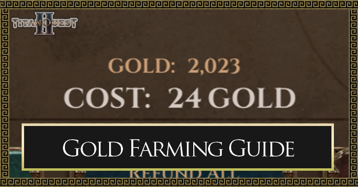 Titan Quest 2 - Gold Farming Guide