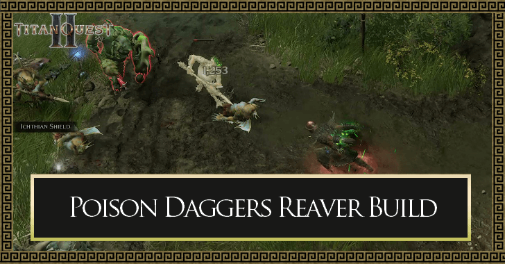 Titan Quest 2 Poison Daggers