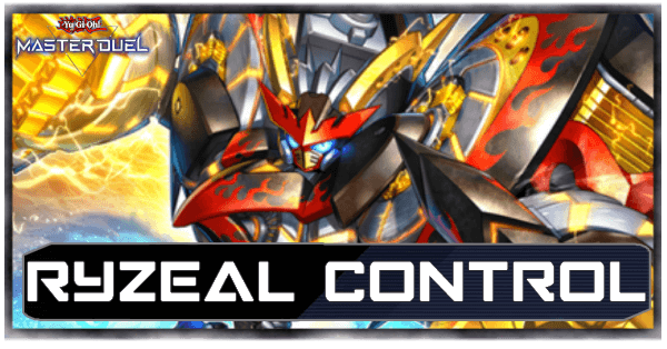 Master Duel Ryzeal Deck Guide