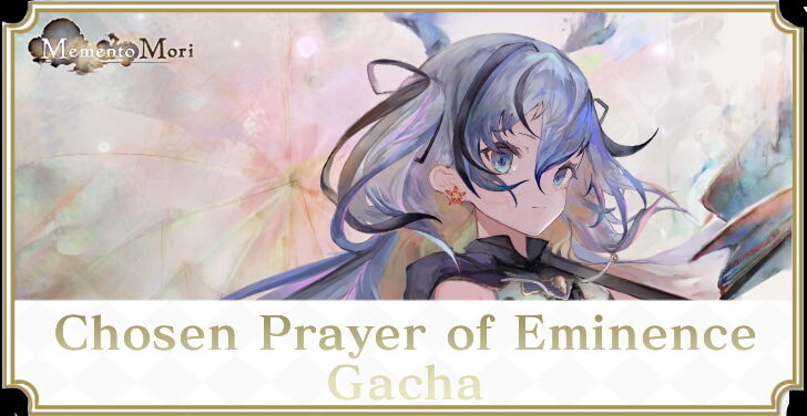 MementoMori Chosen Prayer of Eminence