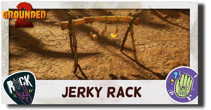 Grounded 2 Jerky Rack