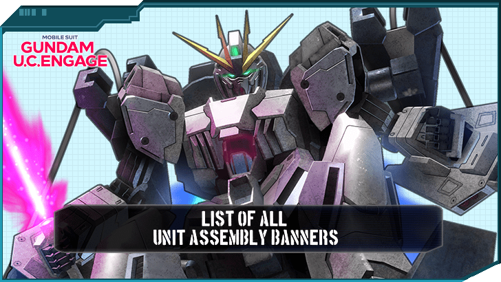 List of All Unit Assembly Banners