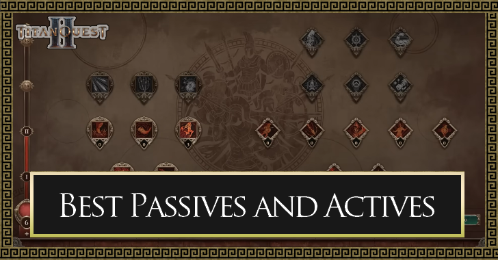 Titan Quest 2 - Best Passive and Active Skills to Unlock
