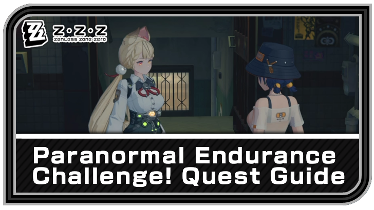 Zenless Zone Zero - Paranormal Endurance Challenge! Commission Guide