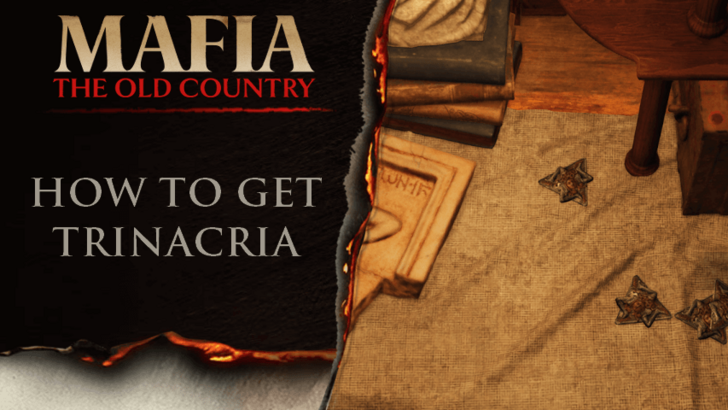 Mafia The Old Country - How to Get Trinacria