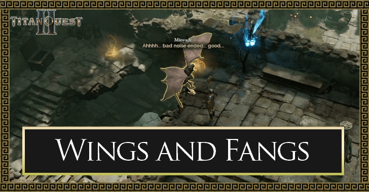 Wings and Fangs Quest Walkthrough