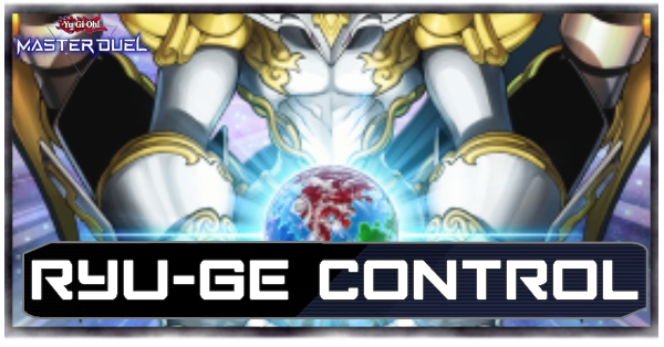 Master Duel Ryu-Ge Deck