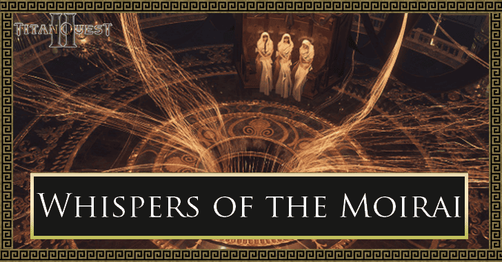 Whispers of the Moirai Quest Walkthrough