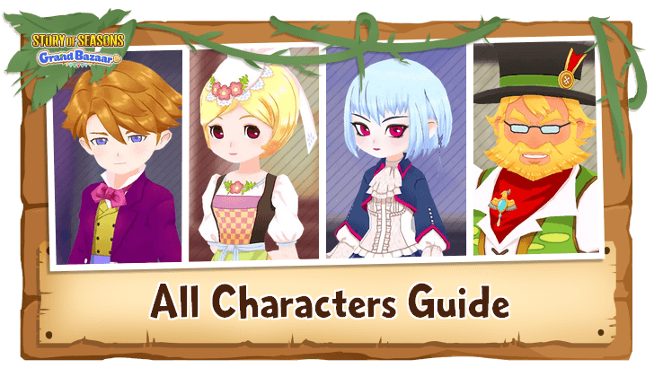Story of Seasons Grand Bazaar - All Characters and Best Gifts