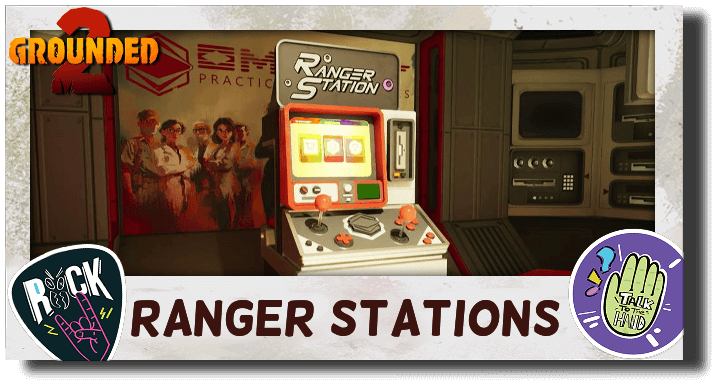 Grounded 2 All Ranger Station Locations