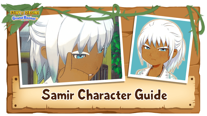 SoS - Samir Character Guide