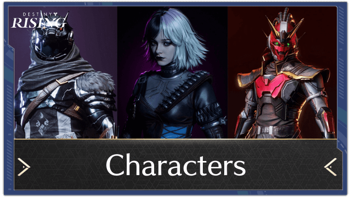 Destiny Rising - Characters