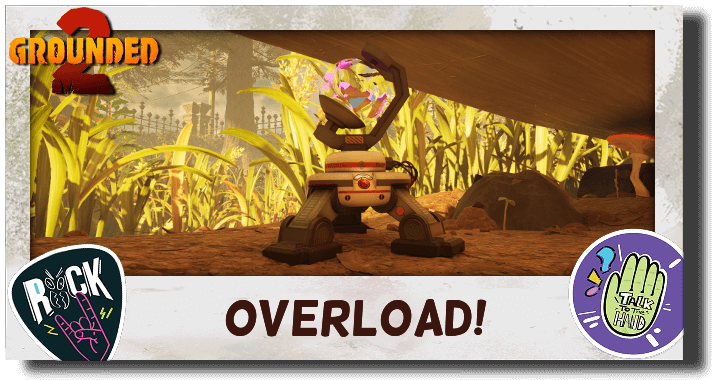 Grounded 2 Overload!