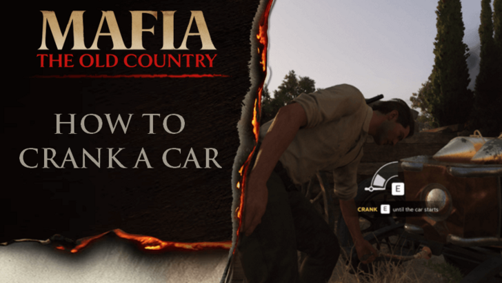 Mafia The Old Country - How to Crank a Car