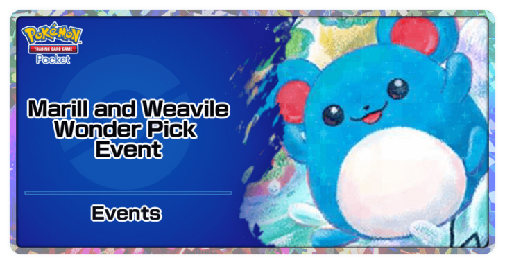 Pokemon TCG Pocket - Marill and Weavile Wonder Pick Event