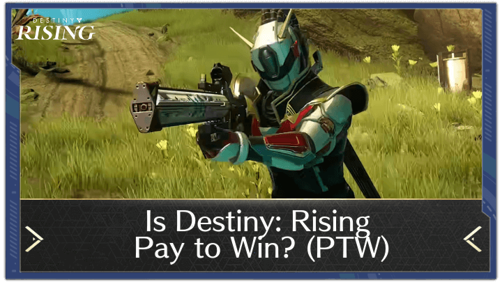 Destiny Rising - Is Destiny Rising Pay to Win