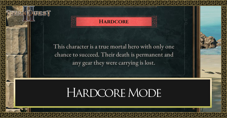 Titan Quest 2 Hardcore Mode Banner