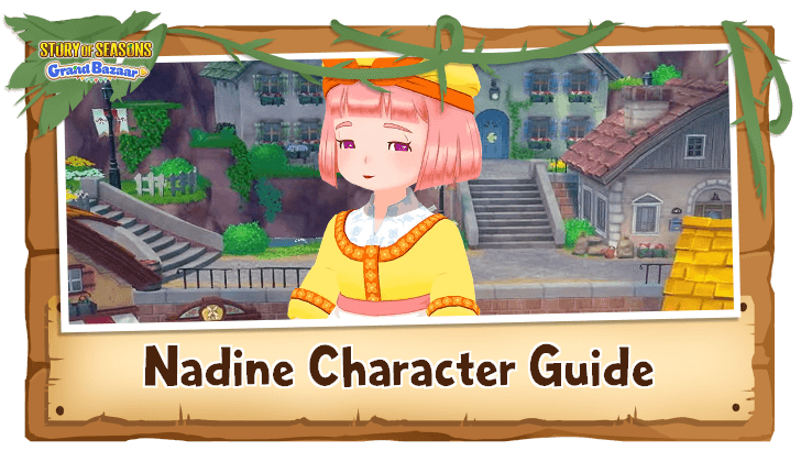 SoS - Nadine Character Guide