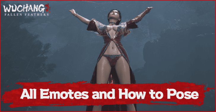 All Emotes and How to Pose