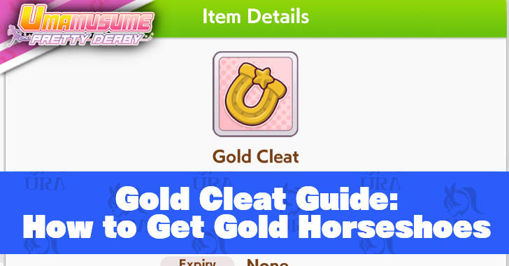 Umamusume Pretty Derby - Gold Cleat Guide: How to Get Gold Horsehoes