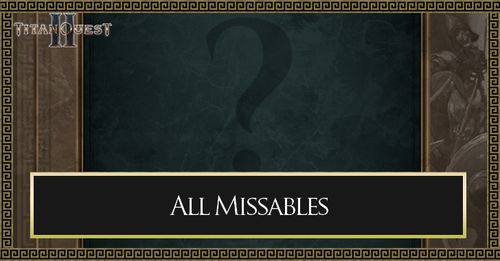 Titan Quest 2 Missables Banner