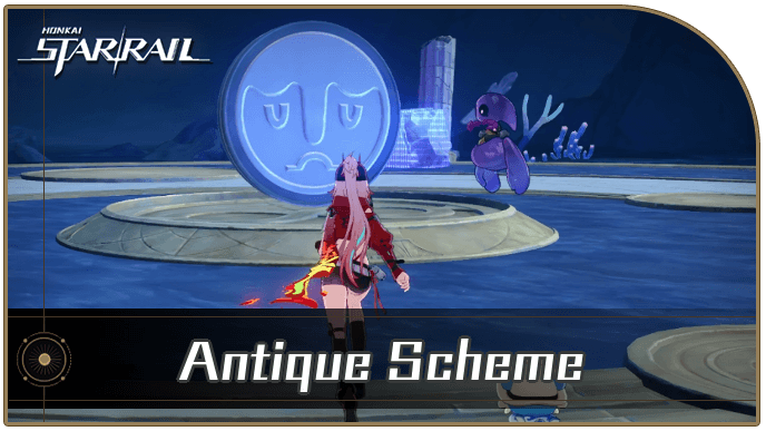 Honkai Star Rail - How to Get Antique Scheme Achievement