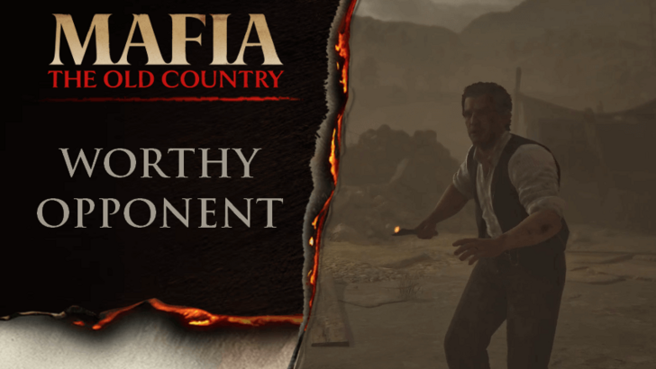 Mafia The Old Country - Worthy Opponent